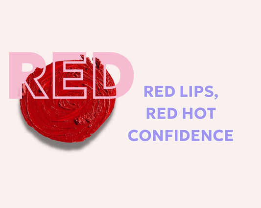 Red Hot Lips, Red Hot Confidence