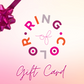 Ring of Color E-Gift Card